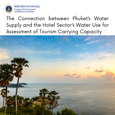  The Connection between Phuket’s Water Supply and the Hotel Sector’s Water Use for Assessment of Tourism Carrying Capacity